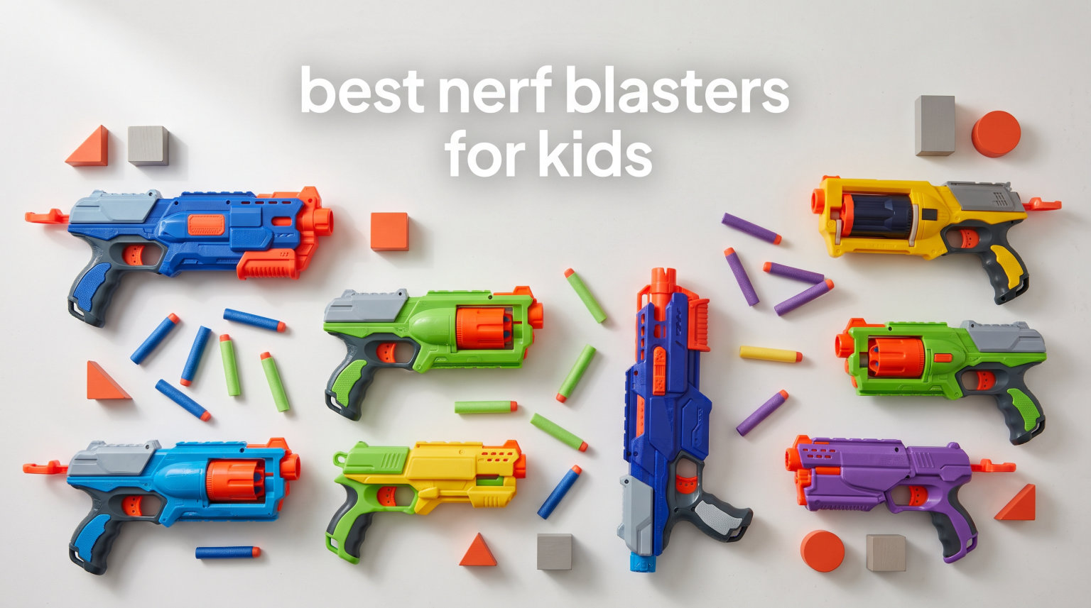best nerf blasters for kids