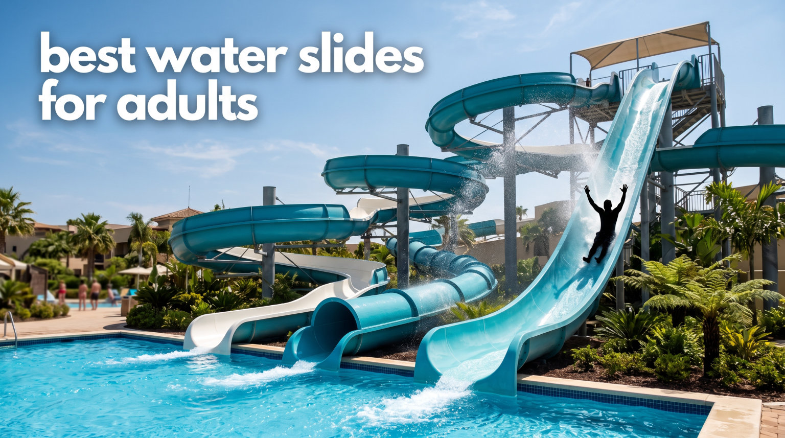best water slides for adults