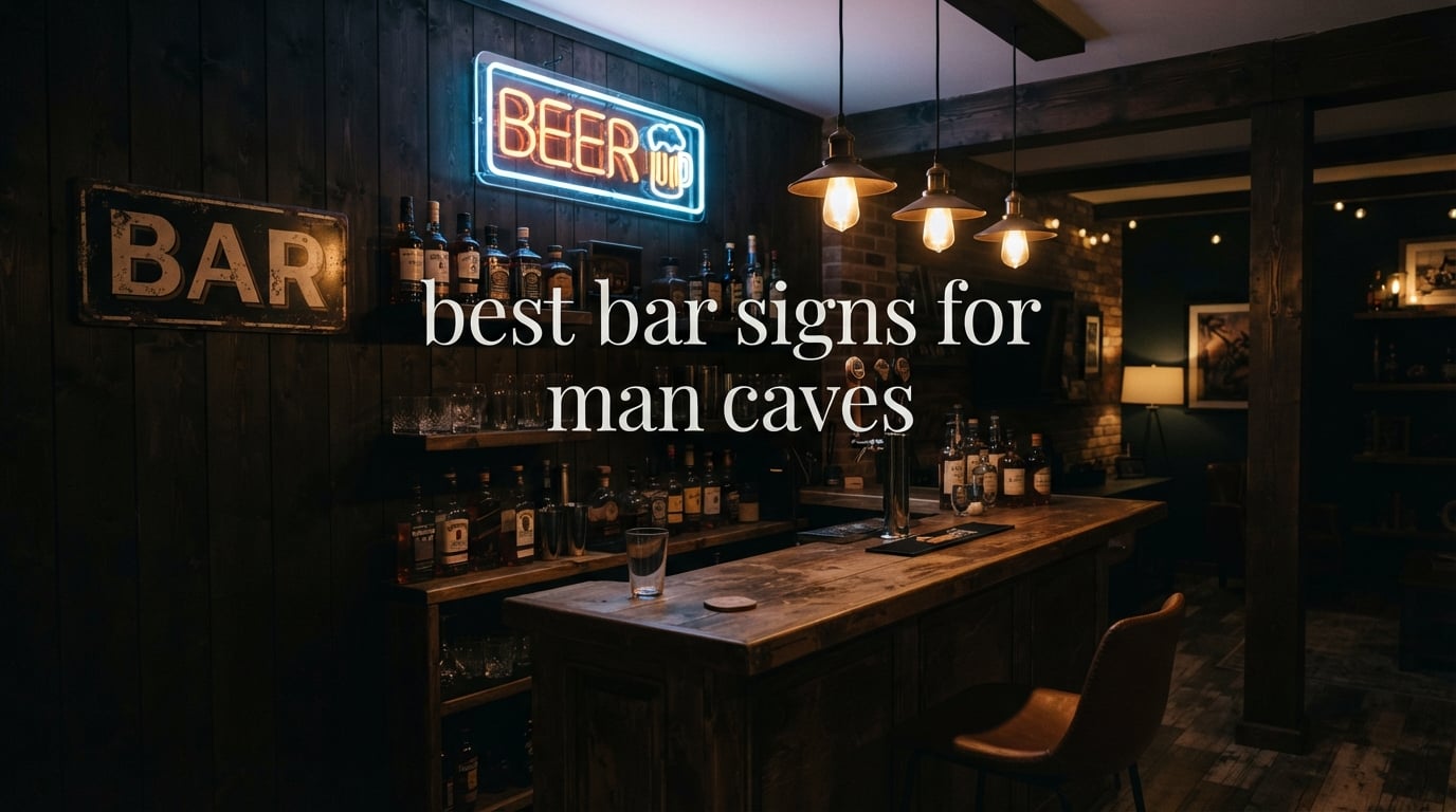 best bar signs for man caves