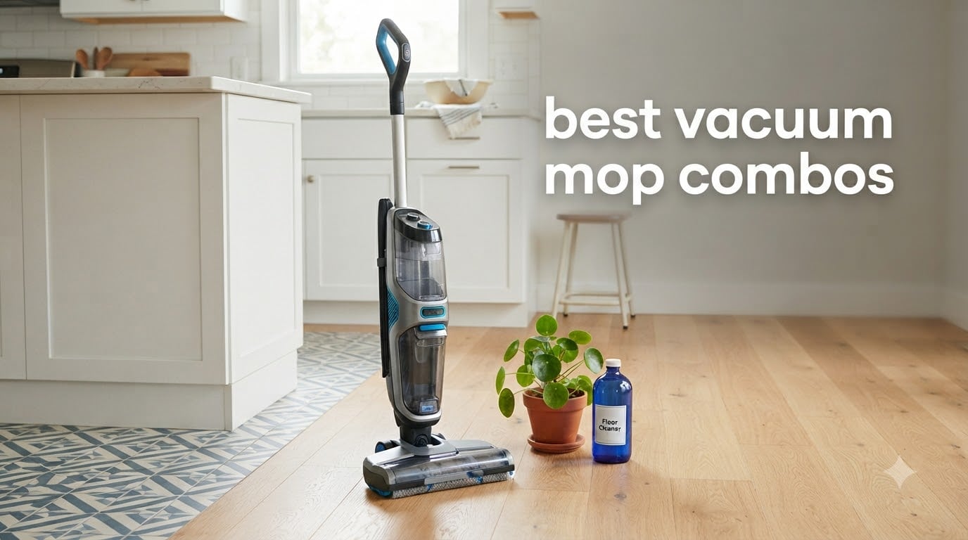 best vacuum mop combos
