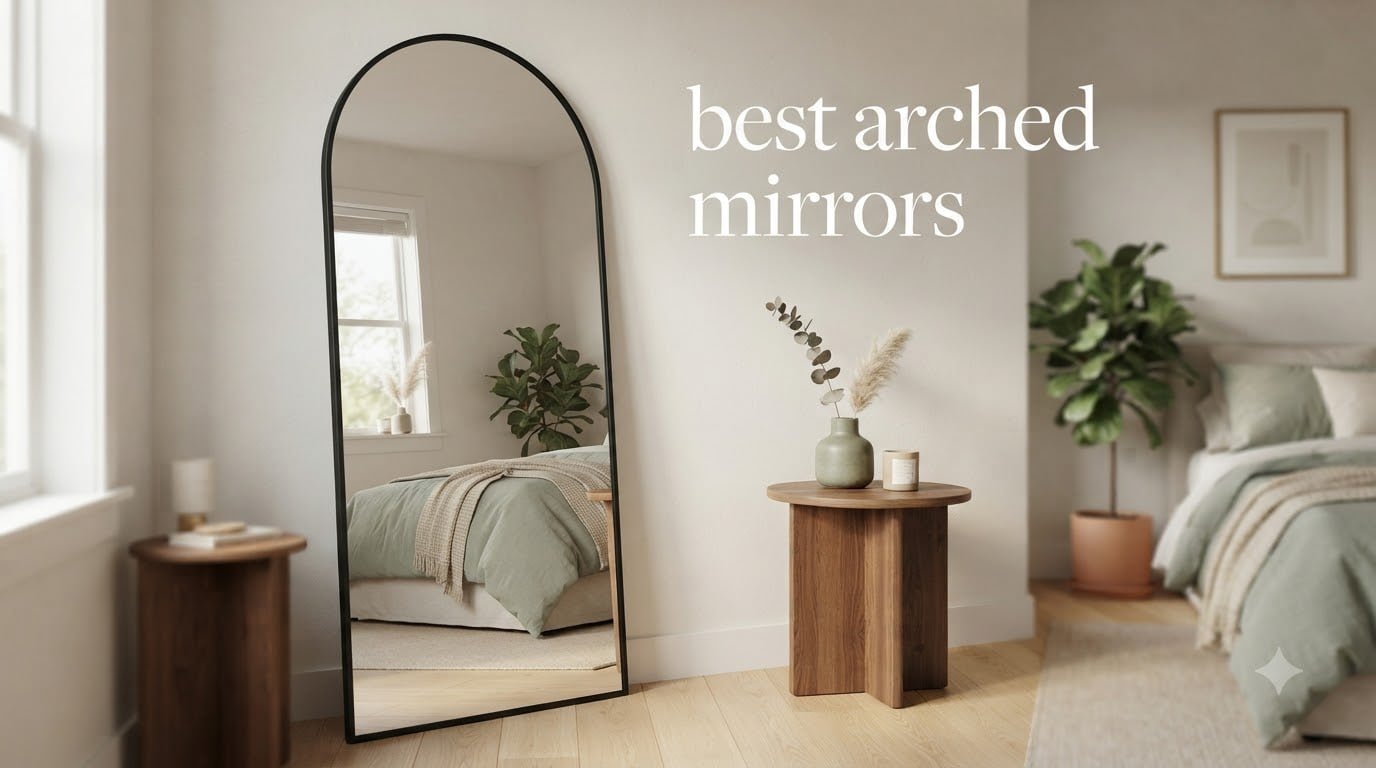 best arched mirrors