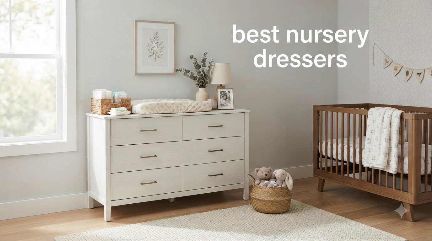 best nursery dressers
