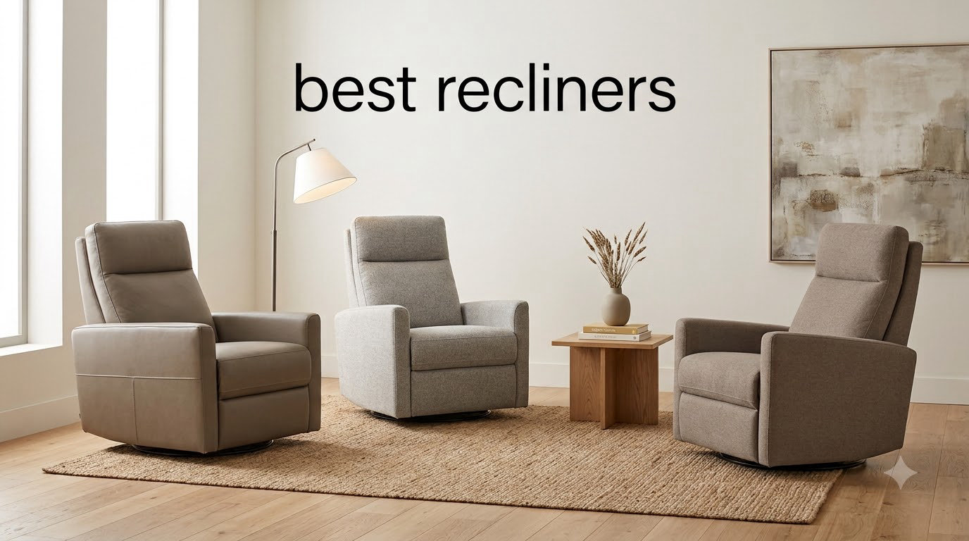 best recliners