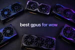 best gpus for wow