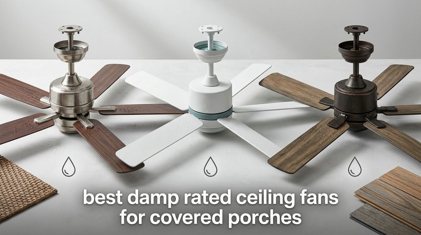best damp rated ceiling fans for covered porches