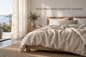 best linen duvet covers for summer