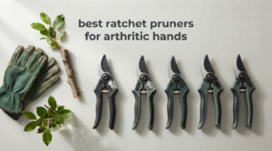 best ratchet pruners for arthritic hands
