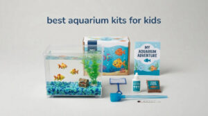 best aquarium kits for kids
